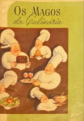 OS MAGOS DA CULINÁRIA